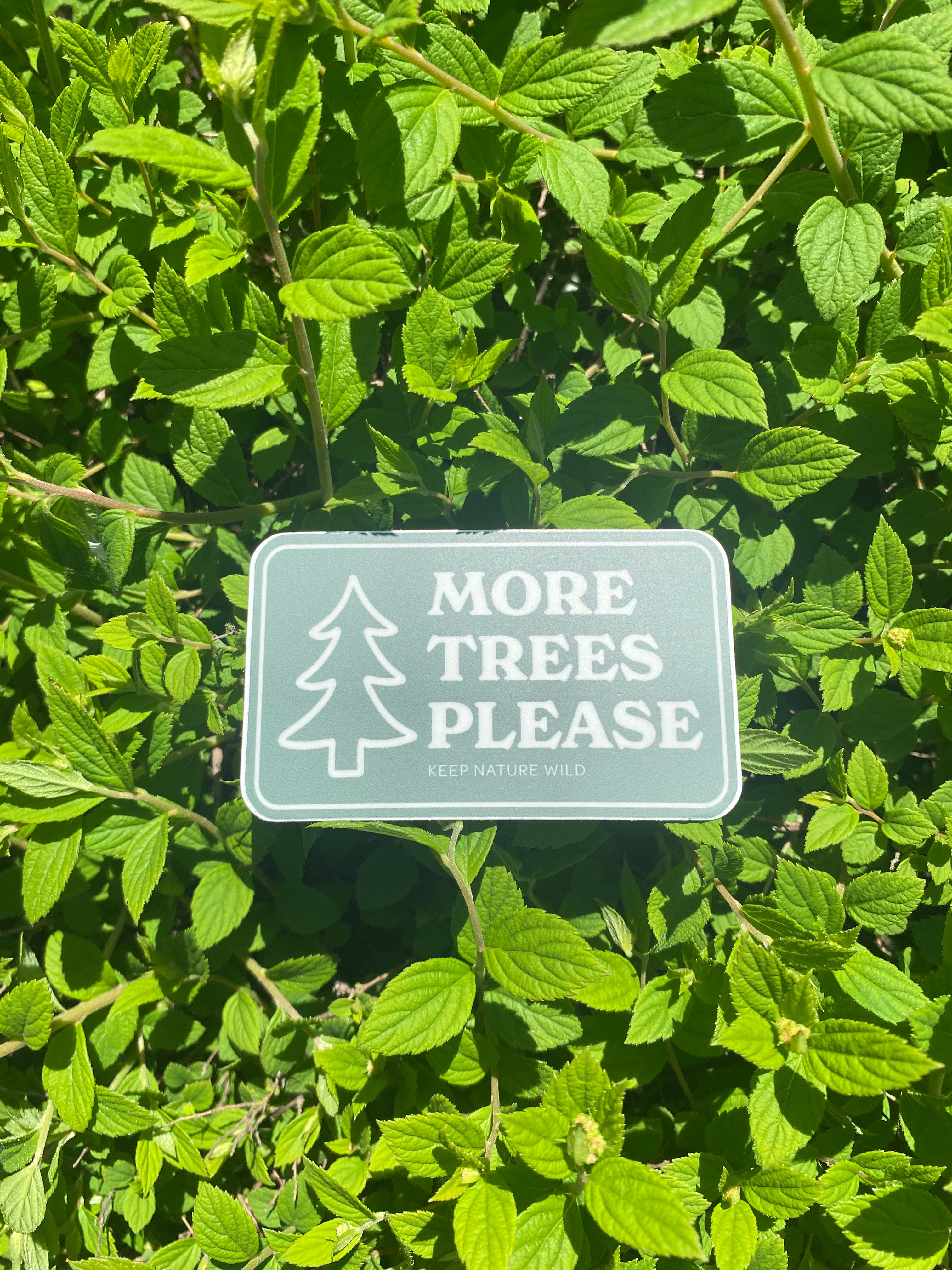 More Trees Sticker